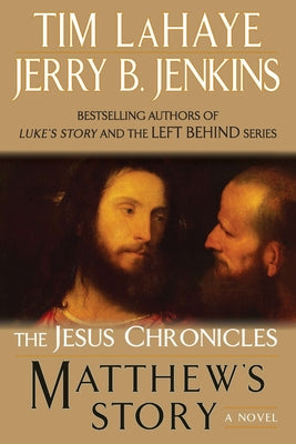 Matthew's Story (#04 in The Jesus Chronicles Series)