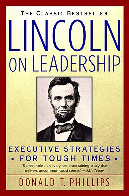 Lincoln on Leadership