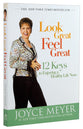 Look Great, Feel Great