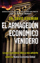 El Armagedon Economico Venidero (The Coming Economic Armageddon) (Spanish)