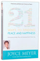21 Ways to Finding Peace and Happiness