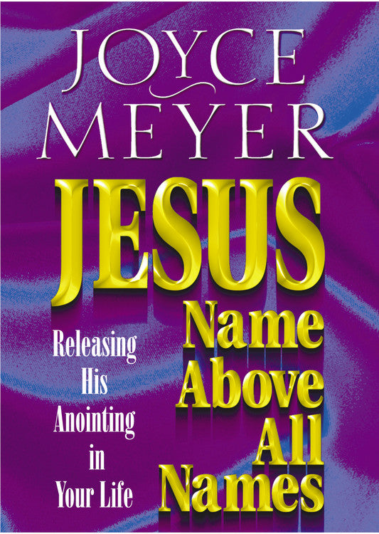 Jesus: Name Above All Names