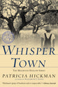 Whisper Town (#03 in Millwood Hollow Series)