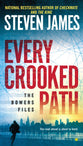 Every Crooked Path (#08 in The Bowers Files Series)