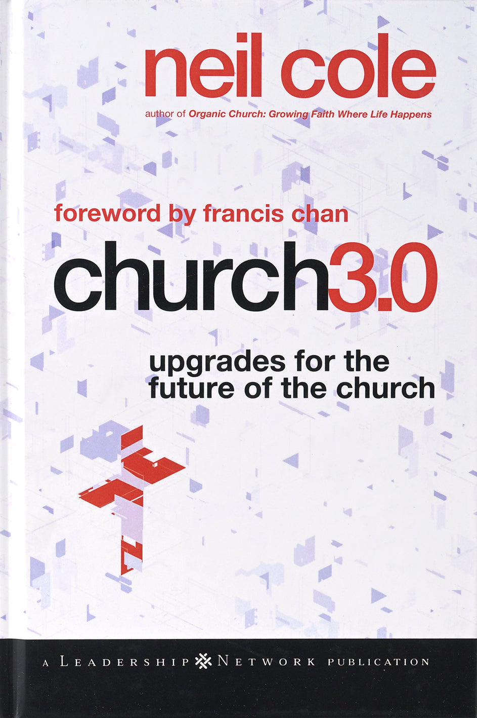 Church 3.0: Upgrades For the Future of the Church