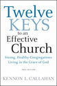 The Twelve Keys of An Effective Church