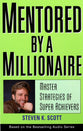 Mentored By a Millionaire