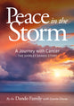 Peace in the Storm: A Journey With Cancer - the Shirley Dando Story