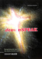 Demonspeak: Recognising and Overcoming the Enemy Voices in Your Life