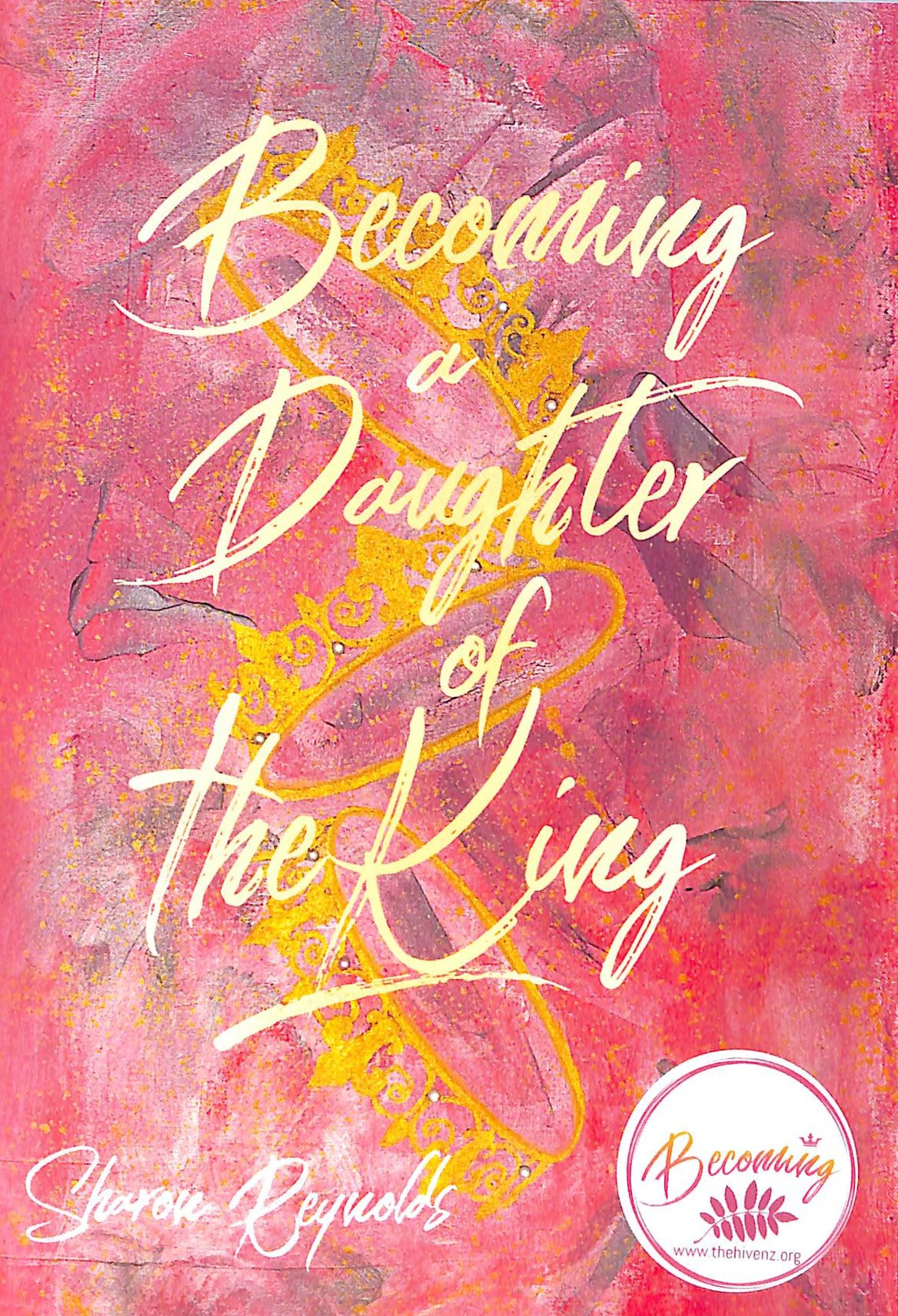 Becoming a Daughter of the King