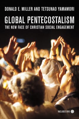 Global Pentecostalism (With Dvd)