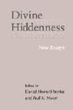 Divine Hiddenness: New Essays