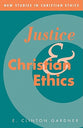 Justice and Christian Ethics