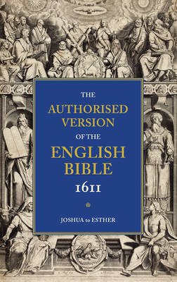 KJV Authorised Version of the English Bible 1611 #02: Joshua to Esther