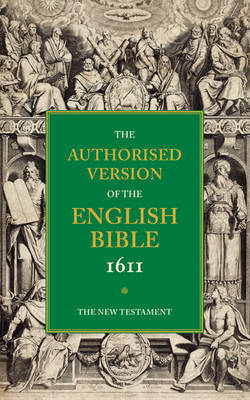 KJV Authorised Version of the English Bible 1611 #05: The New Testament