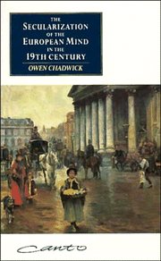 The Secularization of the European Mind in the 19Th Century