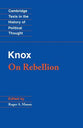 John Knox: On Rebellion