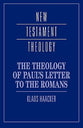 The Theology of Paul's Letter to the Romans (Cambridge New Testament Theology Series)