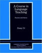 A Course in Language Teaching