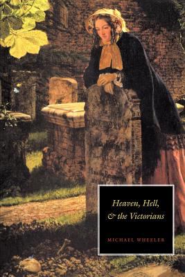 Heaven, Hell and the Victorians