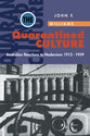 Quarantined Culture: Australian Reaction to Modernism