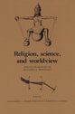 Religion, Science and Worldview