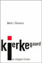 Kierkegaard as Religious Thinker