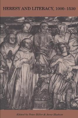 Heresy and Literacy 1000-1530