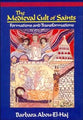 The Medieval Cult of Saints