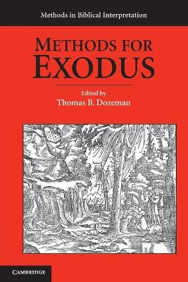 Methods For Exodus (Methods In Biblical Interpretation Series)