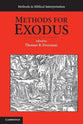 Methods For Exodus (Methods In Biblical Interpretation Series)