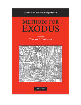 Methods For Exodus (Methods In Biblical Interpretation Series)