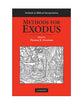 Methods For Exodus (Methods In Biblical Interpretation Series)