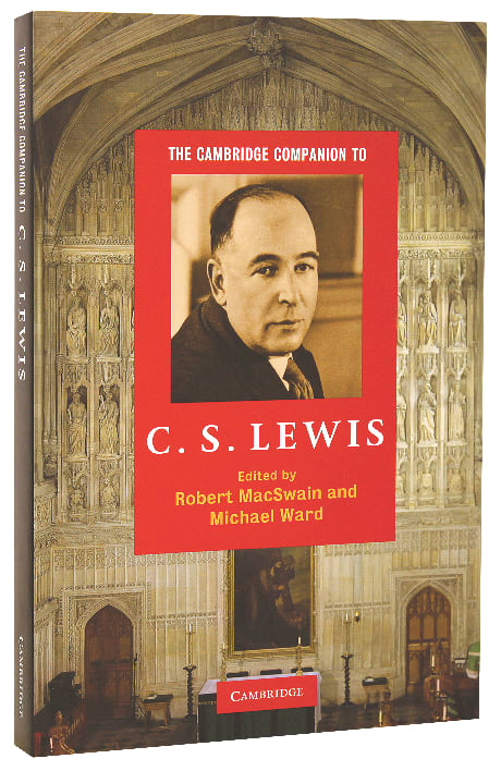 The Cambridge Companion to C S Lewis