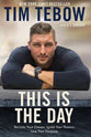 This is the Day: Reclaim Your Dream. Ignite Your Passion. Live Your Purpose