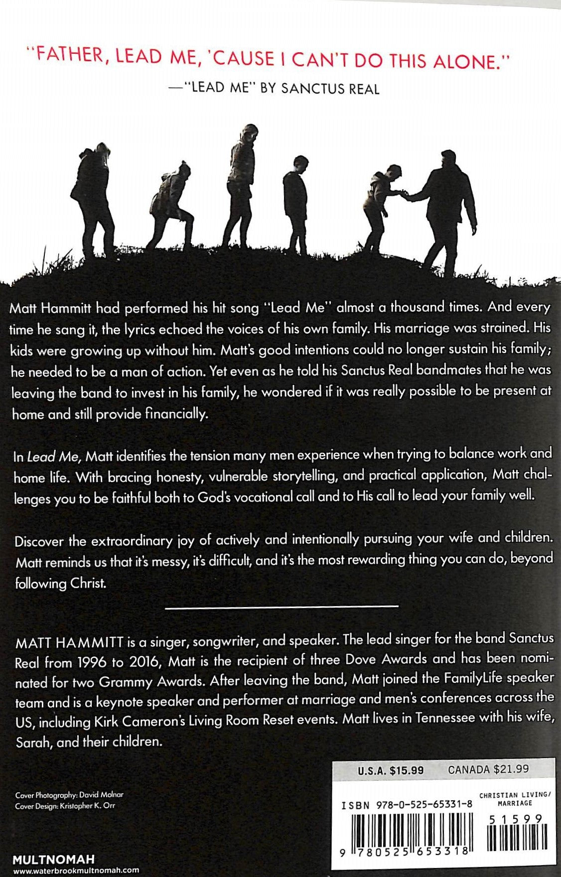 Lead Me: Finding Courage to Fight For Your Marriage, Children, and Faith