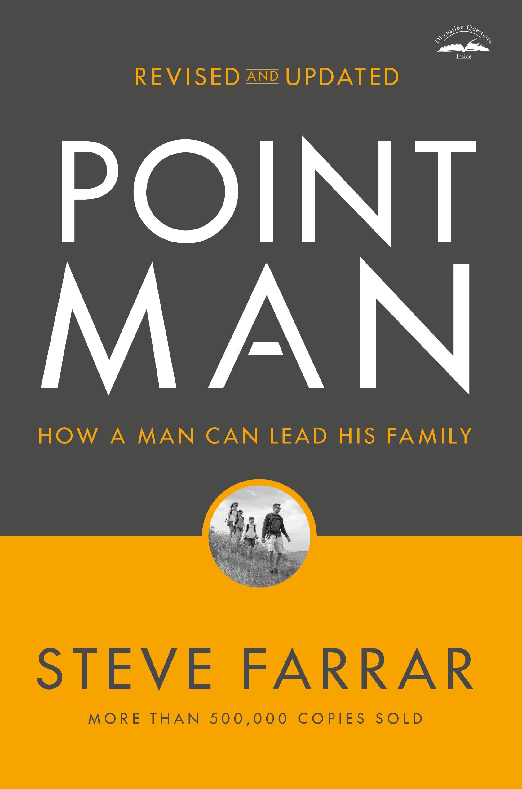 Point Man: How a Man Can Lead His Family (And 2022)