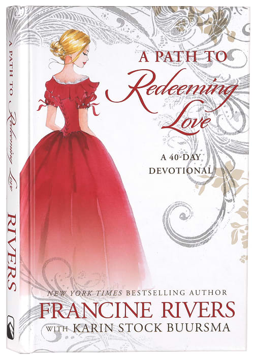 A Path to Redeeming Love: A Forty-Day Devotional