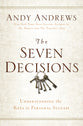 The Seven Decisions