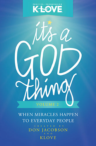 It's a God Thing #02: When Miracles Happen to Everyday People