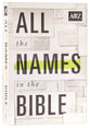A to Z: All the Names in the Bible