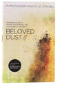 Beloved Dust