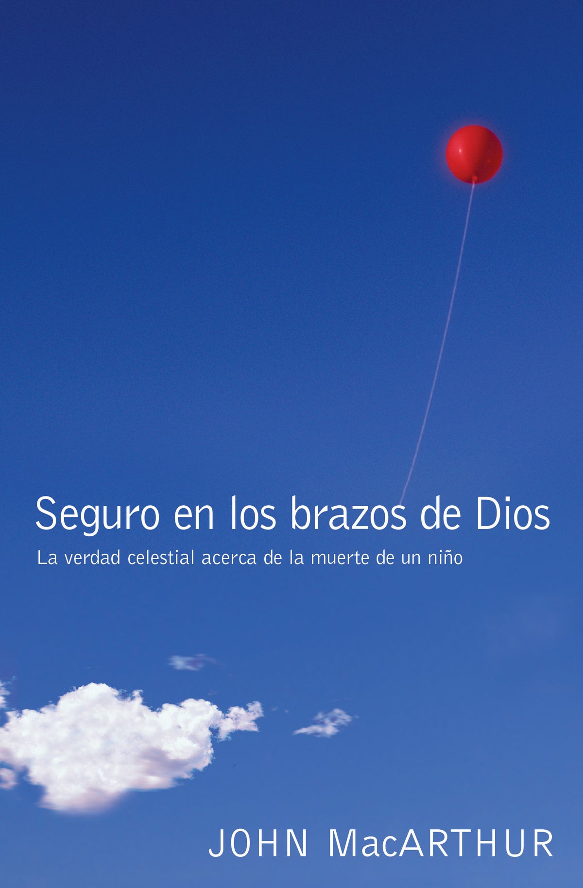 Seguro En Los Brazos De Dios (Safe In The Arms Of God) (Spanish)
