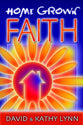 Home Grown Faith