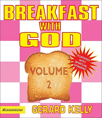 Breakfast With God (Vol 2)