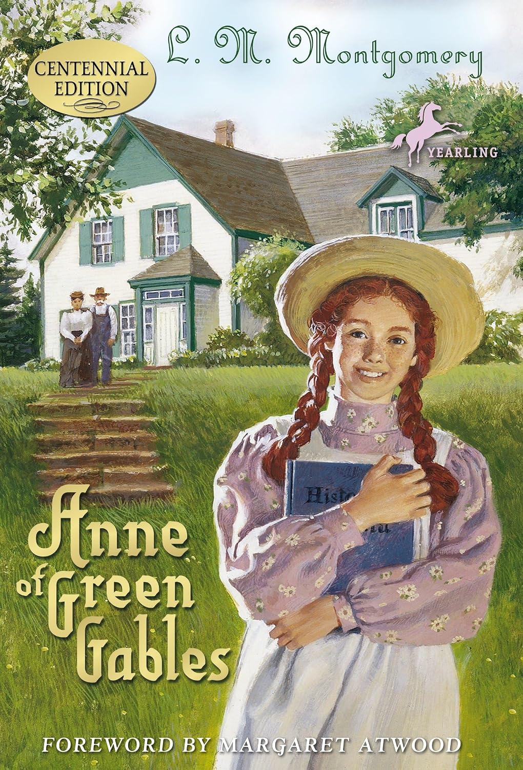 Anne of Green Gables (Centennial Edition)