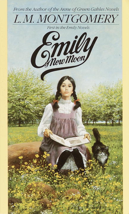 Emily of New Moon (#01 in Emily Novels Series)