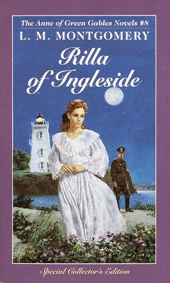 Rilla of Ingleside (#08 in Anne Of Green Gables Series)