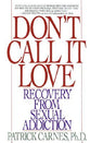 Don't Call It Love