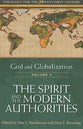 The Spirit and Modern Authorities (#02 in God And Globalization Series)